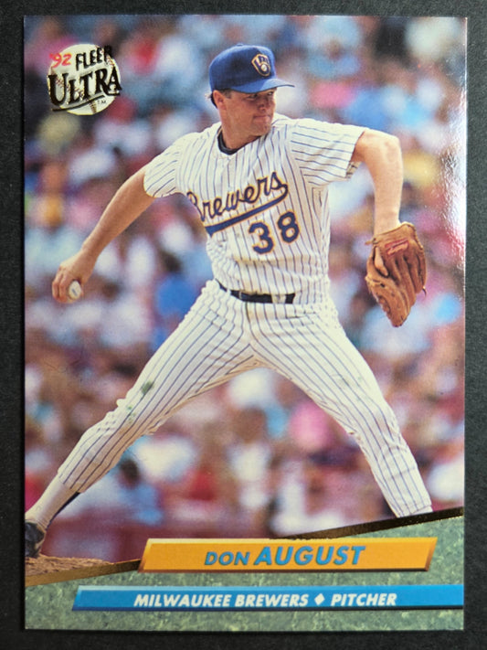 1992 Ultra Don August #78 Brewers Excellent